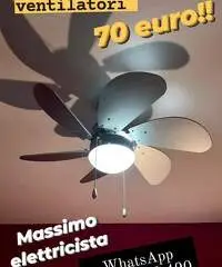 Montaggio ventilatore a soffitto Roma 70 euro